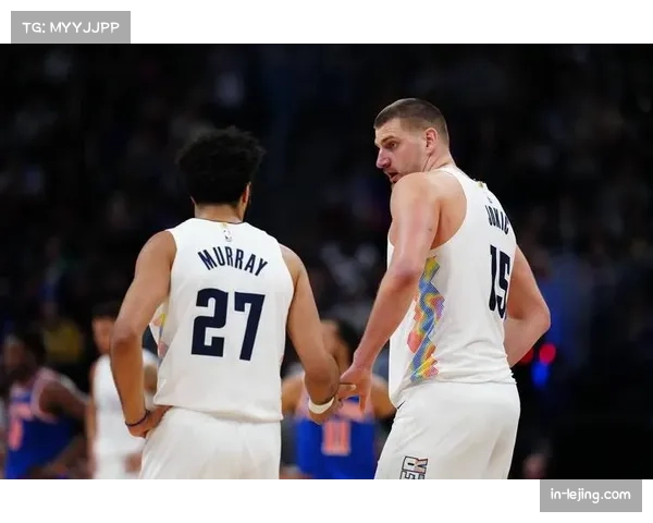 约基奇稳定输出保障掘金下限 其传球创造力难以量化 约基奇稳定输出保障掘金下限 其传球创造力难以量化